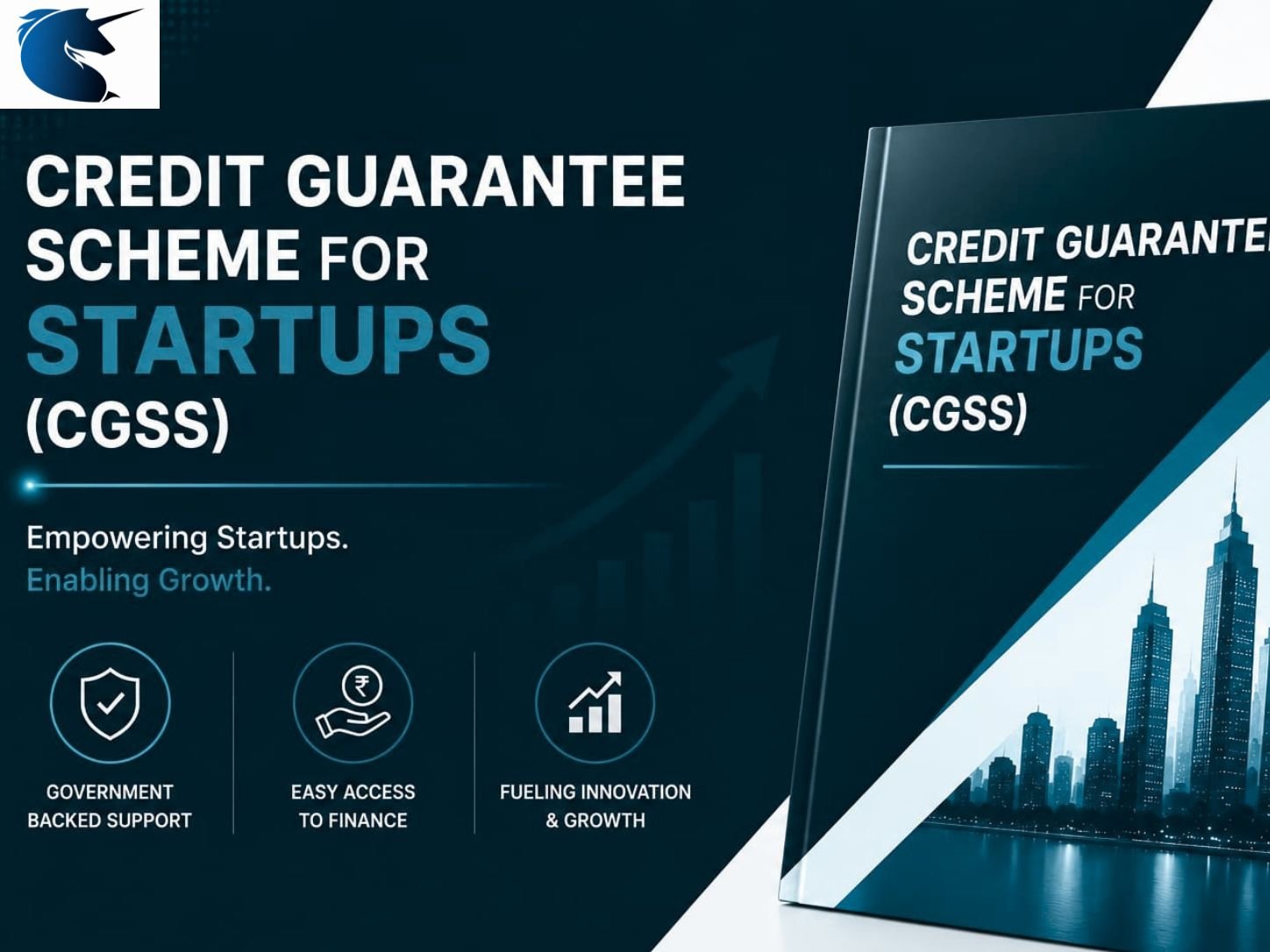 Credit Guarantee Scheme for Startups (CGSS)